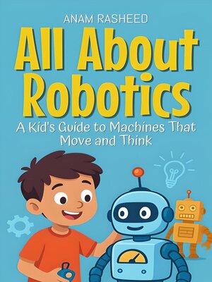 cover image of All About Robotics